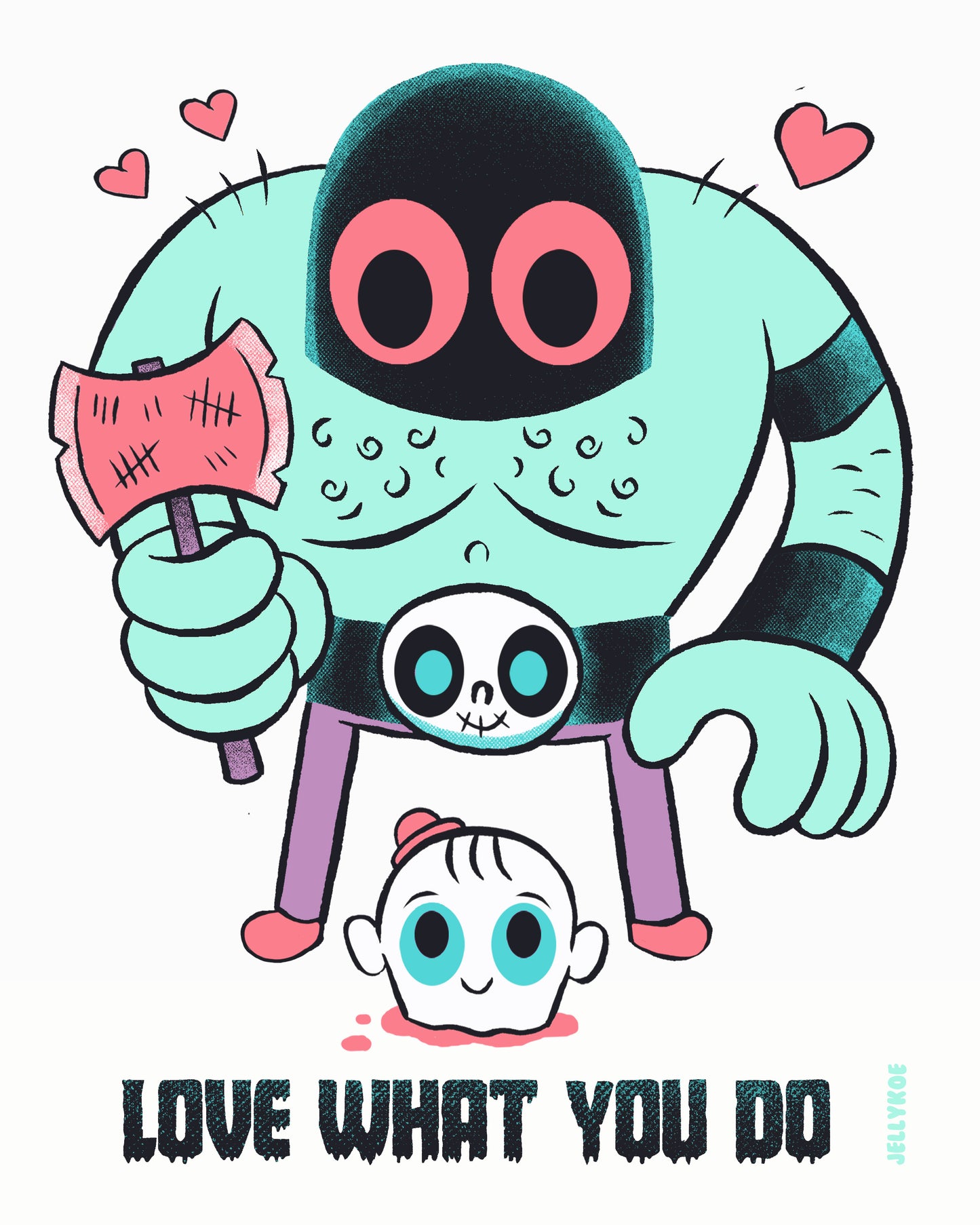 "Love What You Do" 8 X 10 art print