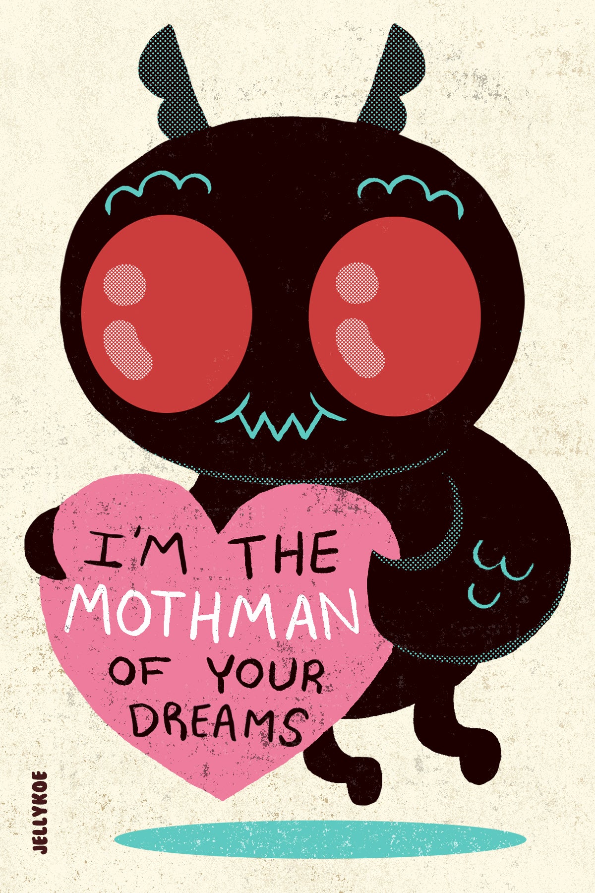 "I'm the Mothman of Your Dreams" 4 x 6 Valentine