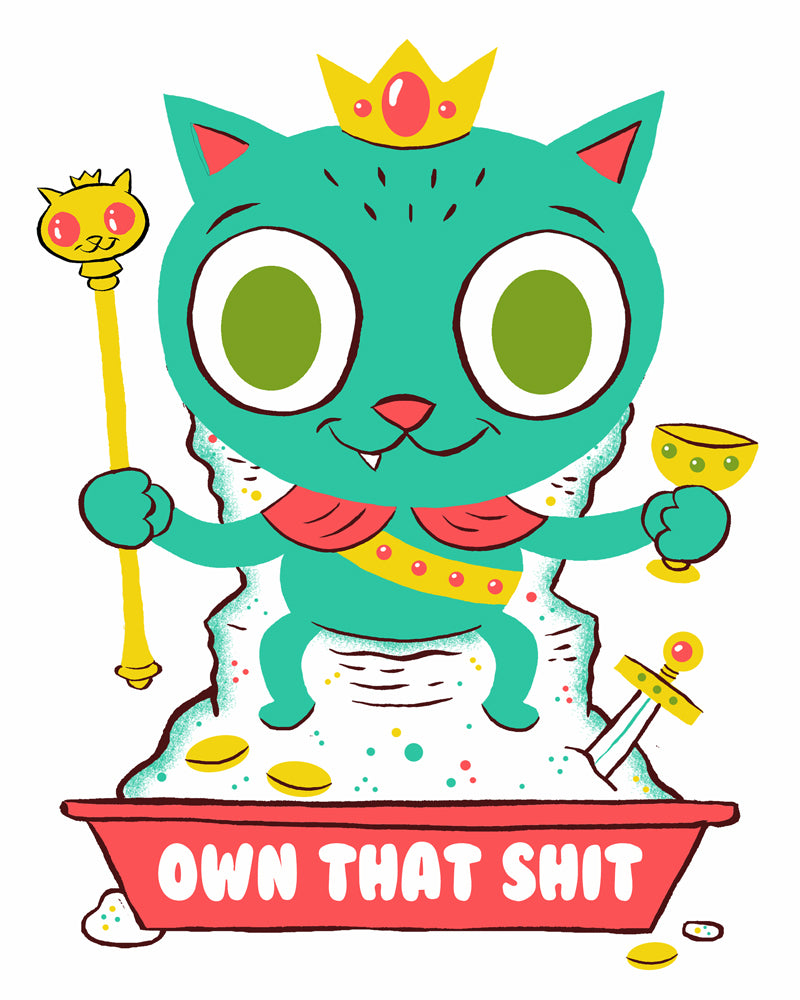 "Own it" 8 x 10 special edition print
